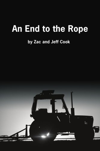 An End to the Rope - Zac Cook - Książki - iUniverse - 9780595221202 - 9 kwietnia 2002