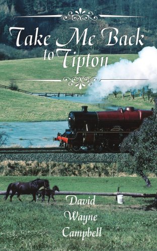 Take Me Back to Tipton - David Campbell - Livros - iUniverse, Inc. - 9780595416202 - 9 de novembro de 2006