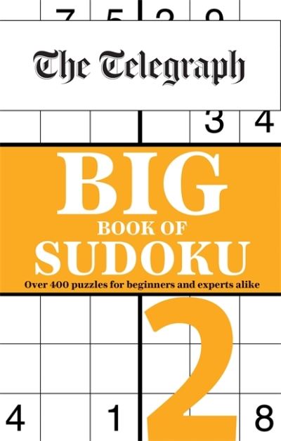 The Telegraph Big Book of Sudoku 2 - Telegraph Media Group Ltd - Books - Octopus Publishing Group - 9780600637202 - May 6, 2021