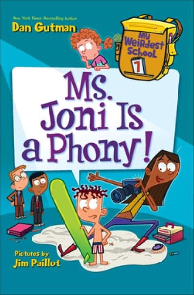 Cover for Dan Gutman · Ms. Joni Is a Phony! (Hardcover bog) (2018)