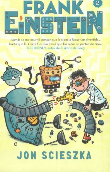 Cover for Jon Scieszka · El Loco Invento De Frank Einstein (Innbunden bok) (2017)