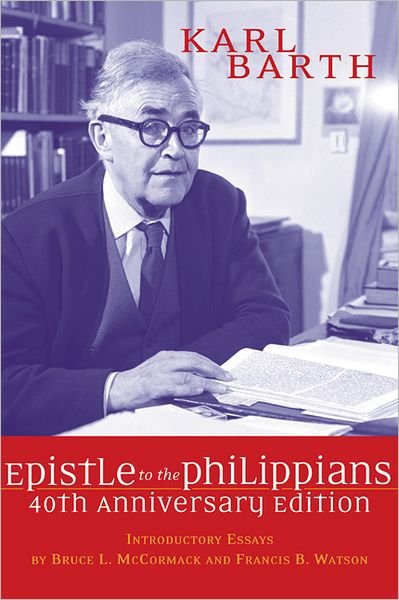 Cover for Karl Barth · Epistle to the Philippians (Paperback Bog) [Anniversary edition] (2002)
