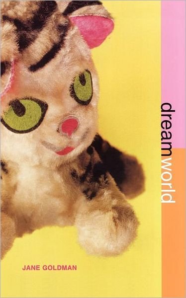 Cover for Jane Goldman · Dreamworld (Pocketbok) [First edition] (2000)