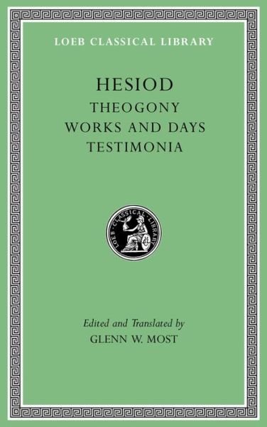 Cover for Hesiod · Theogony. Works and Days. Testimonia - Loeb Classical Library (Hardcover bog) (2018)