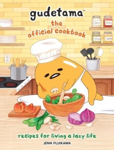 Cover for Sanrio · Gudetama: The Official Cookbook (Hardcover Book) (2021)