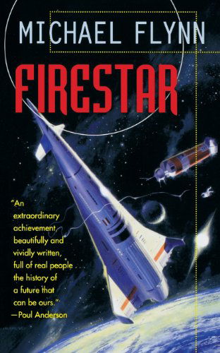 Cover for Michael Flynn · Firestar - Firestar (Pocketbok) [Second Ed. edition] (1997)