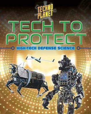 Cover for Bow James · Tech to Protect - Techno Planet (Paperback Book) (2017)