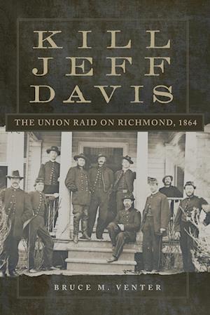 Cover for Bruce M. Venter · Kill Jeff Davis (Book) (2024)