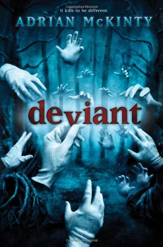 Cover for Adrian Mckinty · Deviant (Hardcover bog) (2011)