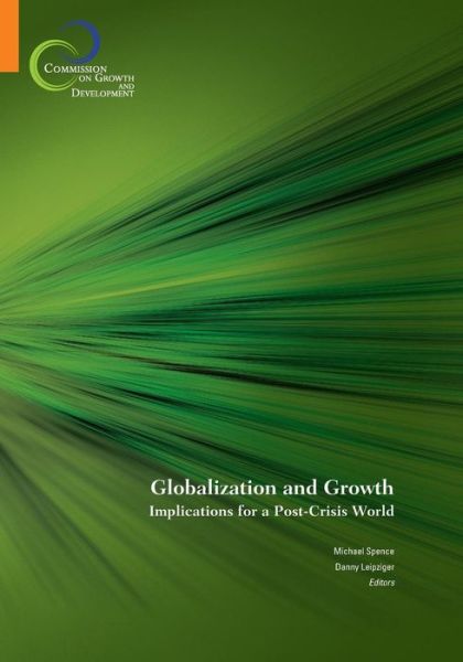 Cover for Michael Spence · Globalization and Growth: Implications for a Post-crisis World (Paperback Book) (2010)