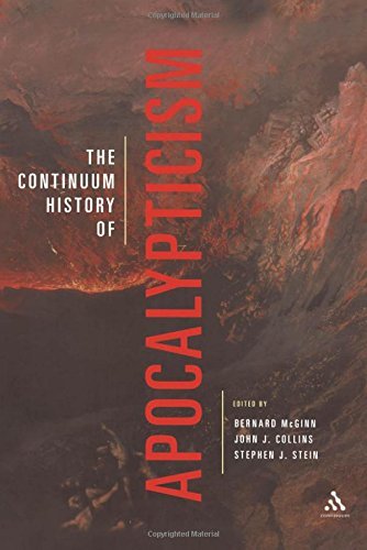 Cover for Stephen Stein · The Continuum History of Apocalypticism (Innbunden bok) [Abridged edition] (2003)