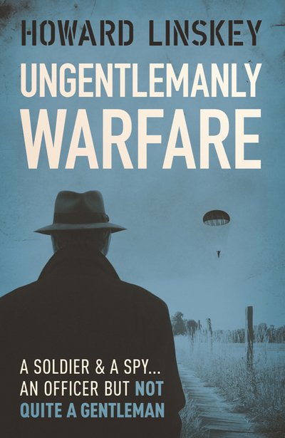 Cover for Howard Linskey · Ungentlemanly Warfare (Paperback Book) (2019)