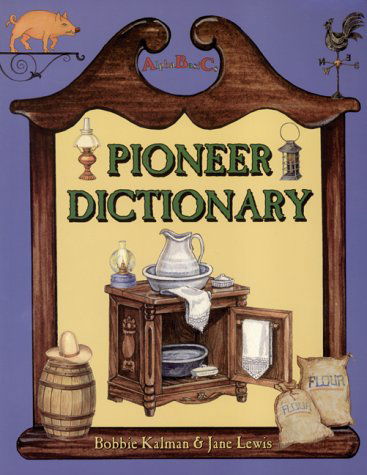 Cover for Jane Lewis · Pioneer Dictionary from a to Z (Alphabasics) (Paperback Book) (1999)