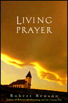 Cover for Robert Benson · Living Prayer (Paperback Book) (2000)