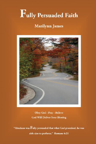 Cover for Marilynn James · Fully Persuaded Faith (Paperback Book) (2020)