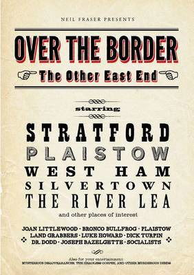 Cover for Neil Fraser · Over the Border: The Other East End (Paperback Book) (2012)