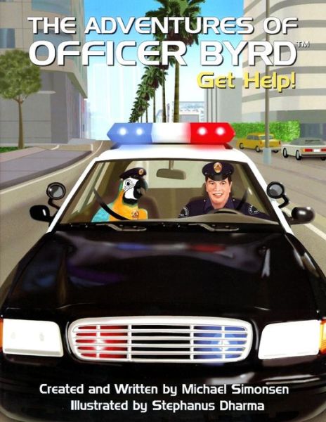 Cover for Michael Simonsen · The Adventures of Officer Byrd (Hardcover Book) [1ST edition] (2007)