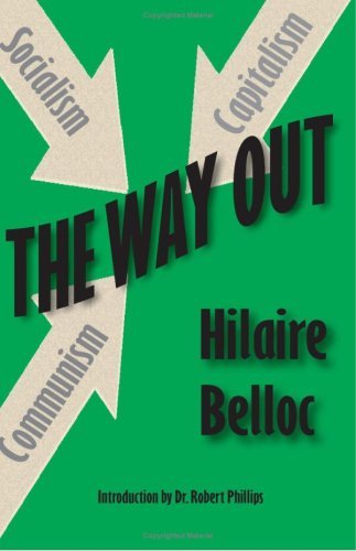 The Way out - Hilaire Belloc - Boeken - Catholic Authors Press - 9780978943202 - 6 september 2006