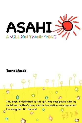 Cover for Taeko Maeda · Asahi: a Million Thank-yous (Paperback Bog) (2011)