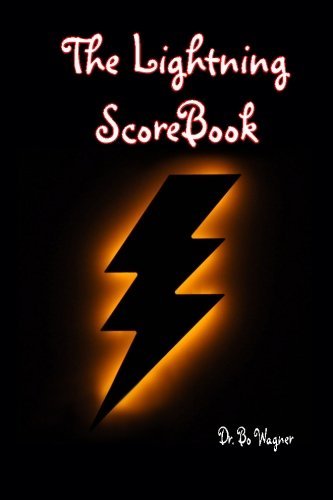Cover for Bo a Wagner · The Lightning Scorebook (Pocketbok) (2012)
