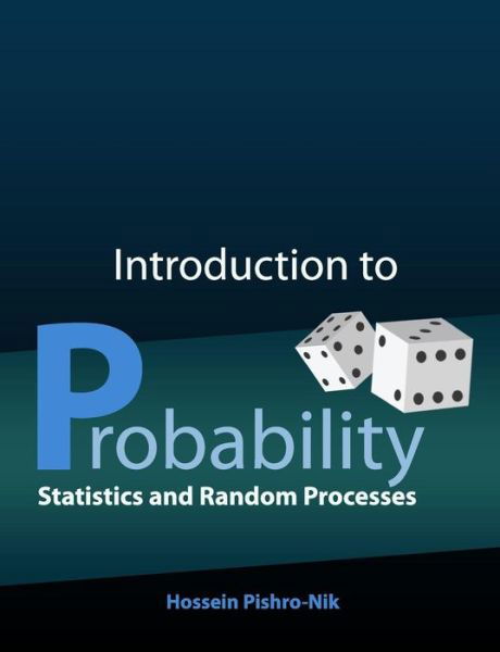 Cover for Hossein Pishro-nik · Introduction to Probability, Statistics, and Random Processes (Pocketbok) (2014)