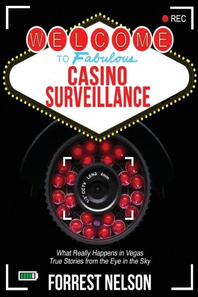 Cover for Forrest F Nelson · Welcome to Fabulous Casino Surveillance (Paperback Book) (2016)