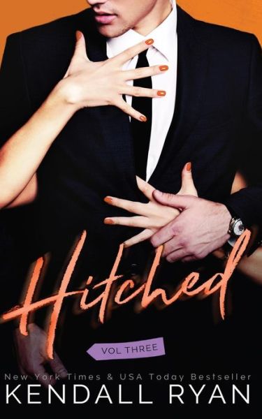 Cover for Kendall Ryan · Hitched (Paperback Book) (2016)