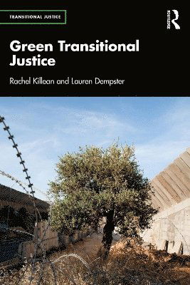 Cover for Rachel Killean · Green Transitional Justice - Transitional Justice (Paperback Book) (2025)