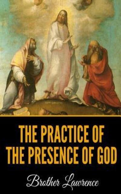 Cover for Brother Lawrence · The Practice of the Presence of God (Pocketbok) (2019)