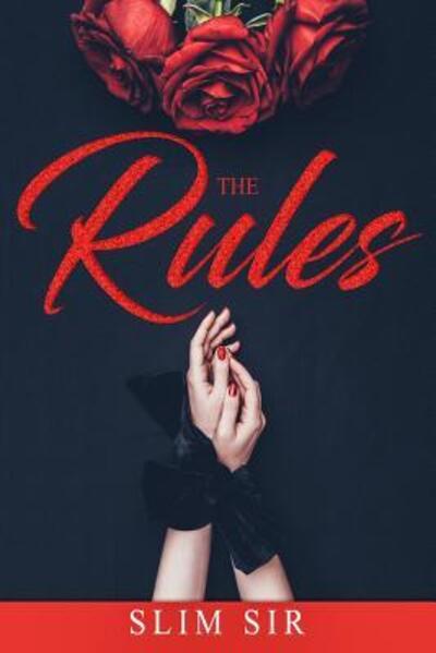 Cover for Slim Sir · The Rules (Paperback Book) (2019)