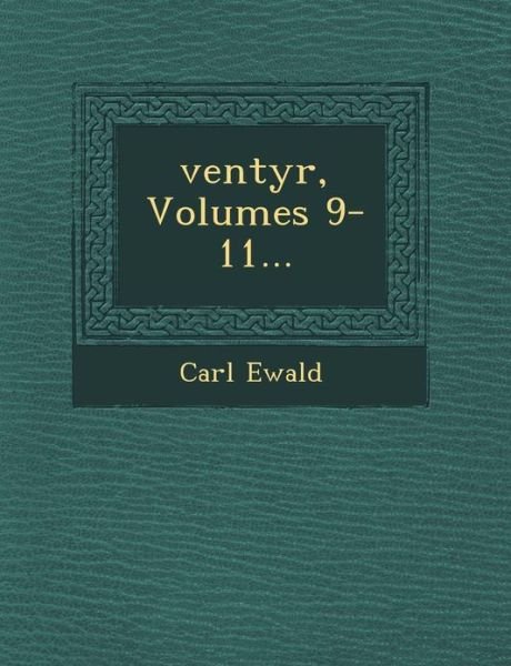 Cover for Carl Ewald · Ventyr, Volumes 9-11... (Paperback Book) (2012)