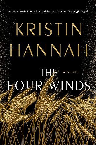 Cover for Kristin Hannah · The Four Winds: A Novel (Paperback Book) (2021)