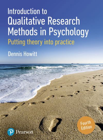 Cover for Dennis Howitt · Introduction to Qualitative Research Methods in Psychology: Putting Theory Into Practice (Paperback Bog) (2019)