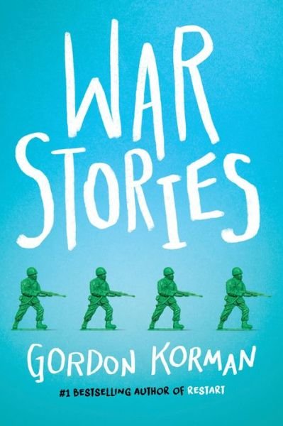 Cover for Gordon Korman · War Stories (Innbunden bok) (2020)