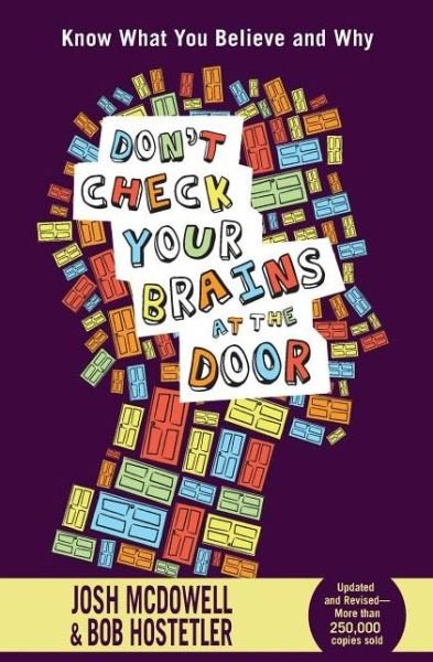 Cover for Josh McDowell · Don't Check Your Brains at the Door (Paperback Book) (2011)