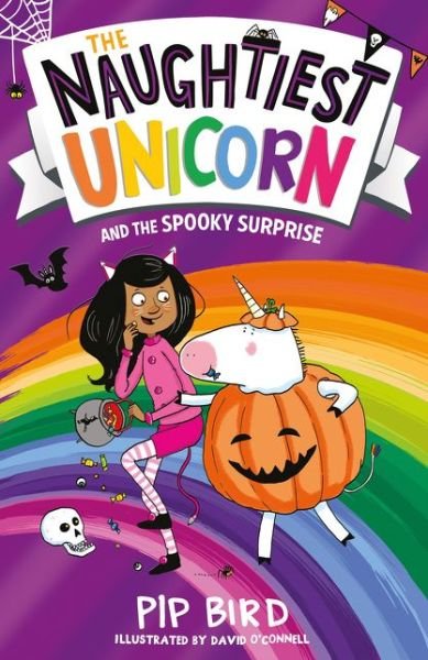Cover for Pip Bird · The Naughtiest Unicorn and the Spooky Surprise - The Naughtiest Unicorn series (Taschenbuch) (2020)