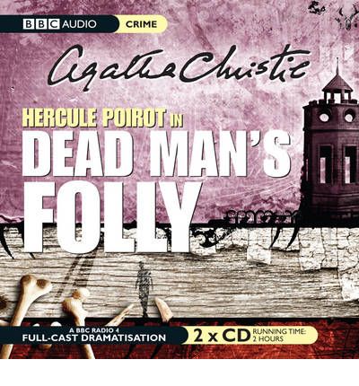 Dead Man's Folly - Agatha Christie - Livre audio - BBC Audio, A Division Of Random House - 9781405677202 - 10 septembre 2007