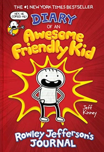 Diary of an Awesome Friendly Kid: Rowley Jefferson's Journal - Jeff Kinney - Böcker - Harry N. Abrams - 9781419748202 - 14 januari 2020