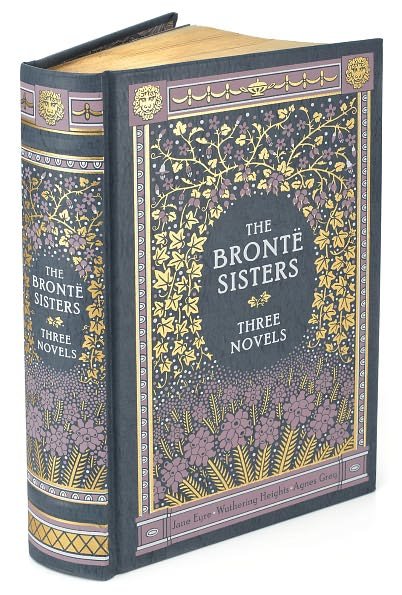 Cover for Emily Bronte · The Bronte Sisters (Barnes &amp; Noble Collectible Editions): Three Novels - Barnes &amp; Noble Collectible Editions (Hardcover bog) [Bonded Leather edition] (2012)