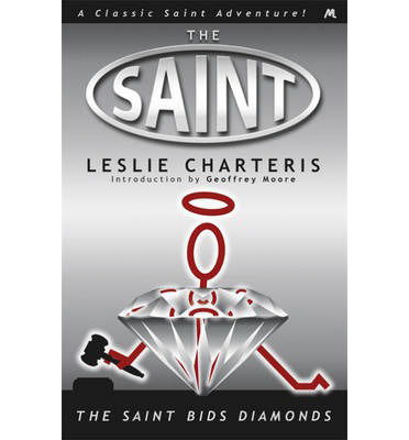 Cover for Leslie Charteris · The Saint Bids Diamonds (Paperback Bog) (2013)