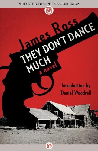 Cover for James Ross · They Don't Dance Much: A Novel (Paperback Book) (2013)