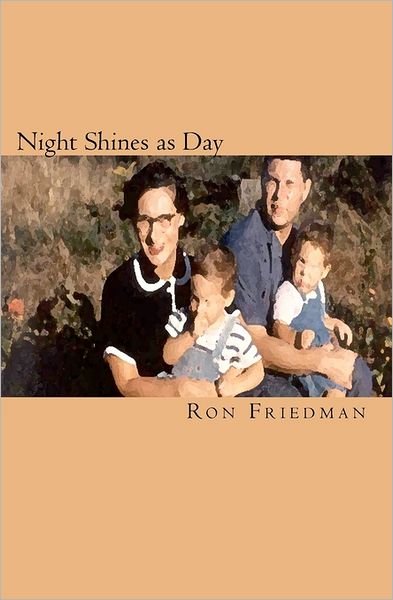 Cover for Ron Friedman · Night Shines As Day (Taschenbuch) (2011)