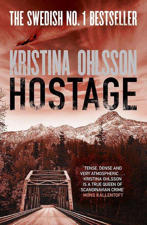 Cover for Kristina Ohlsson · Hostage (Pocketbok) (2015)