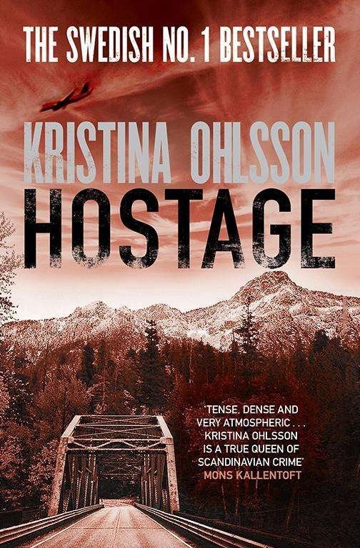 Cover for Kristina Ohlsson · Hostage (Paperback Bog) (2015)
