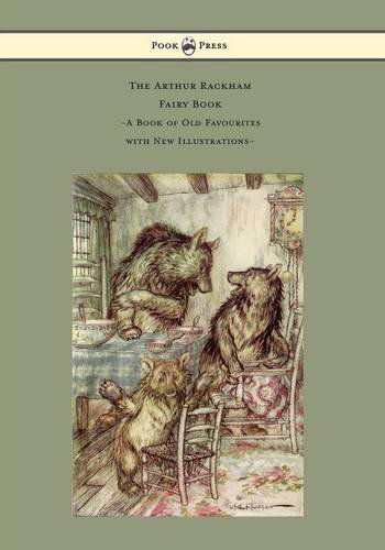 Cover for The Arthur Rackham Fairy Book - A Book of Old Favourites with New Illustrations (Paperback Bog) (2014)