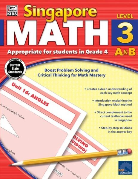 Singapore Math, Grade 4 - Carson-dellosa Publishing - Kirjat - Thinking Kids - 9781483813202 - torstai 15. tammikuuta 2015
