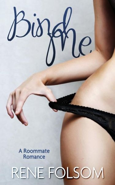 Cover for Rene Folsom · Bind Me (Roommate Romance #2) (Paperback Book) (2013)