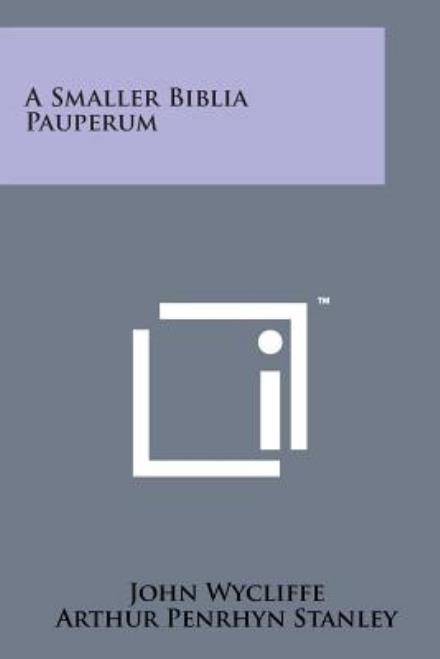 Cover for John Wycliffe · A Smaller Biblia Pauperum (Paperback Book) (2014)