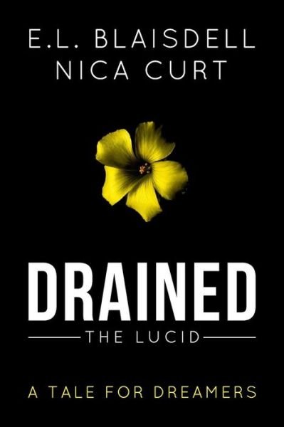 Cover for E L Blaisdell · Drained: the Lucid (Paperback Bog) (2014)