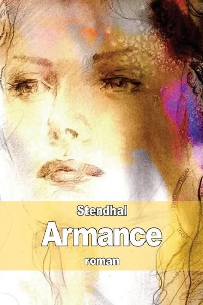 Cover for Stendhal · Armance: Quelques Scenes D'un Salon De Paris en 1827 (Pocketbok) (2014)
